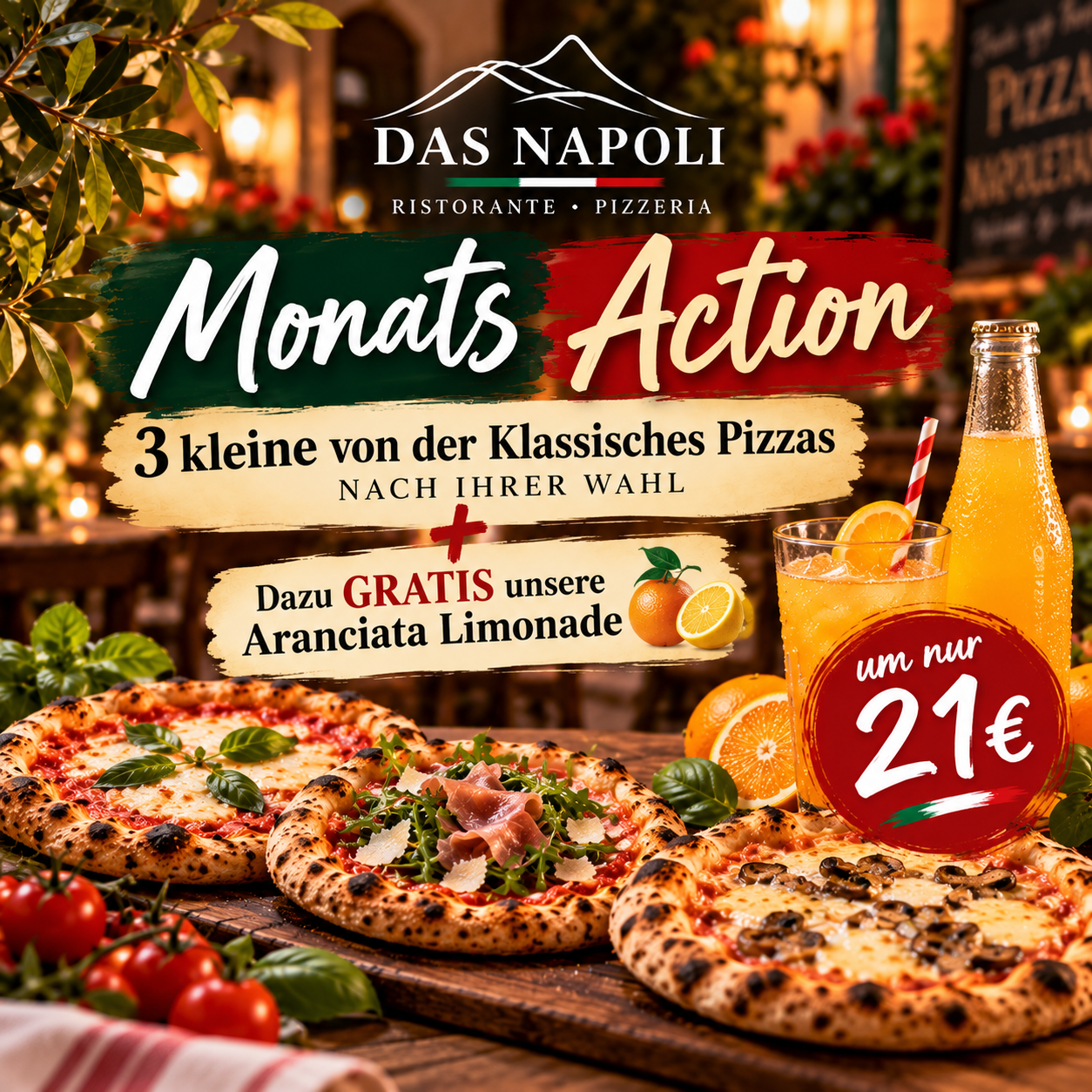 Das Napoli Centro — Monatsaktion: Drei Pizzen und Aranciata